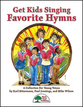 Get Kids Singing Favorite Hymns #1 Unison/Two-Part Reproducible Kit cover